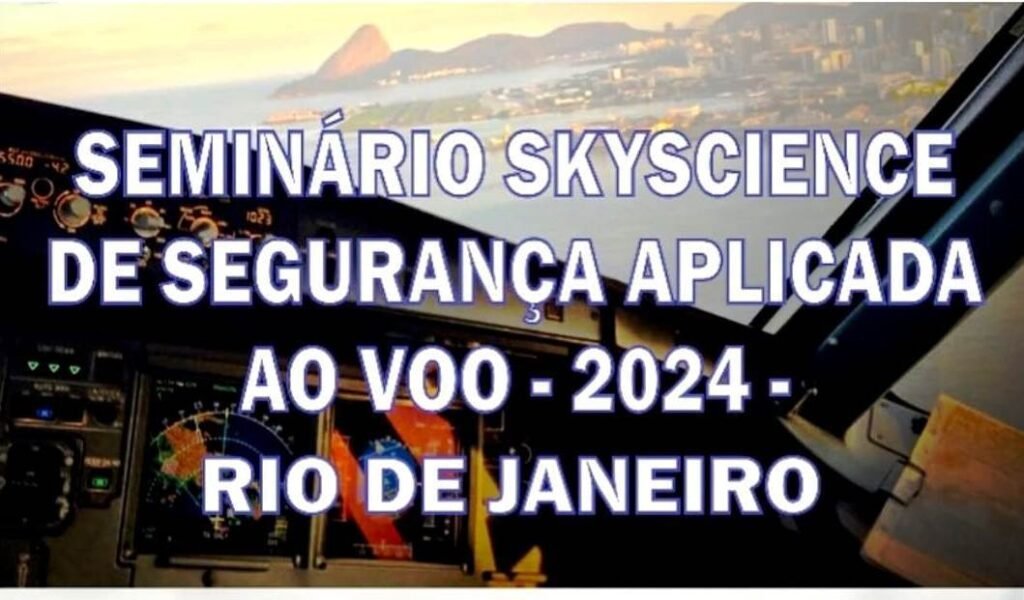 AeroJota_Seminario-Skyscience-de-Seguranca-Aplicada-ao-Voo-RIO-2024.1