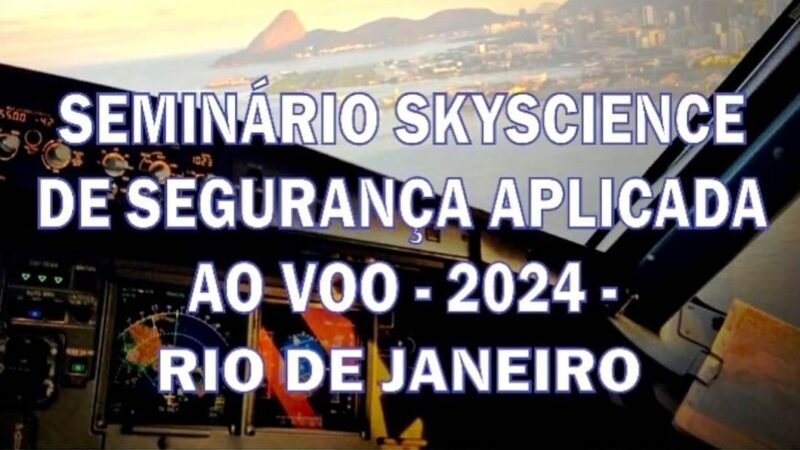 AeroJota_Seminario-Skyscience-de-Seguranca-Aplicada-ao-Voo-RIO-2024.1