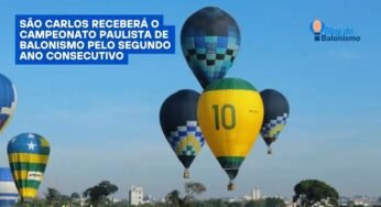 14 a 18 MAI 2025 – Campeonato Paulista de Balonismo 2025 – São Carlos–SP