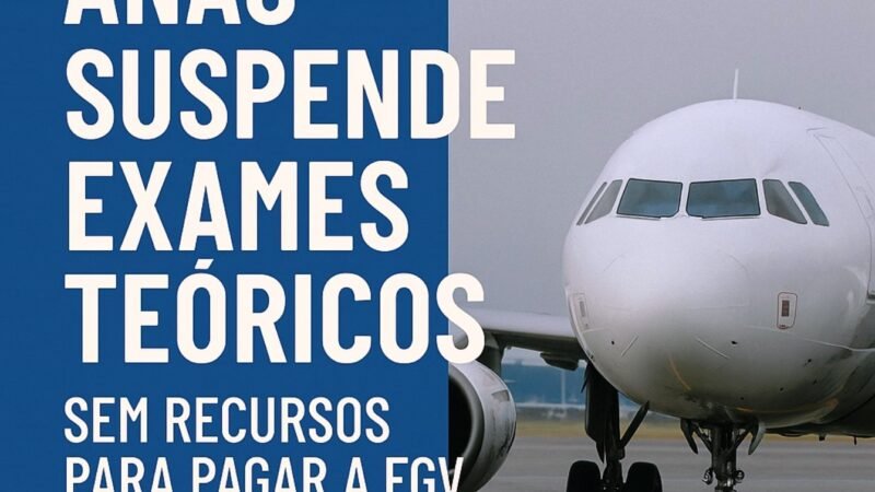 ANAC-Suspende-Exames-para-Pilotos-e-Mecanicos-por-falta-de-dinheiro