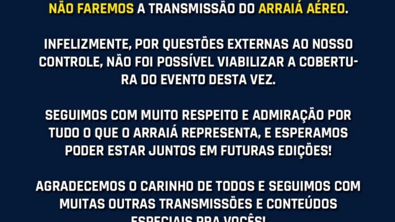 Nota-do-Canal-Golf-Oscar-Romeo-pela-nao-transmissao-do-10o-Arraia-Aereo-2025