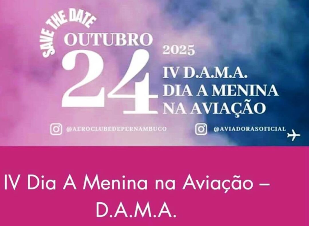 IV DAMA Dia A Menina na Aviação_A Aviadoras
