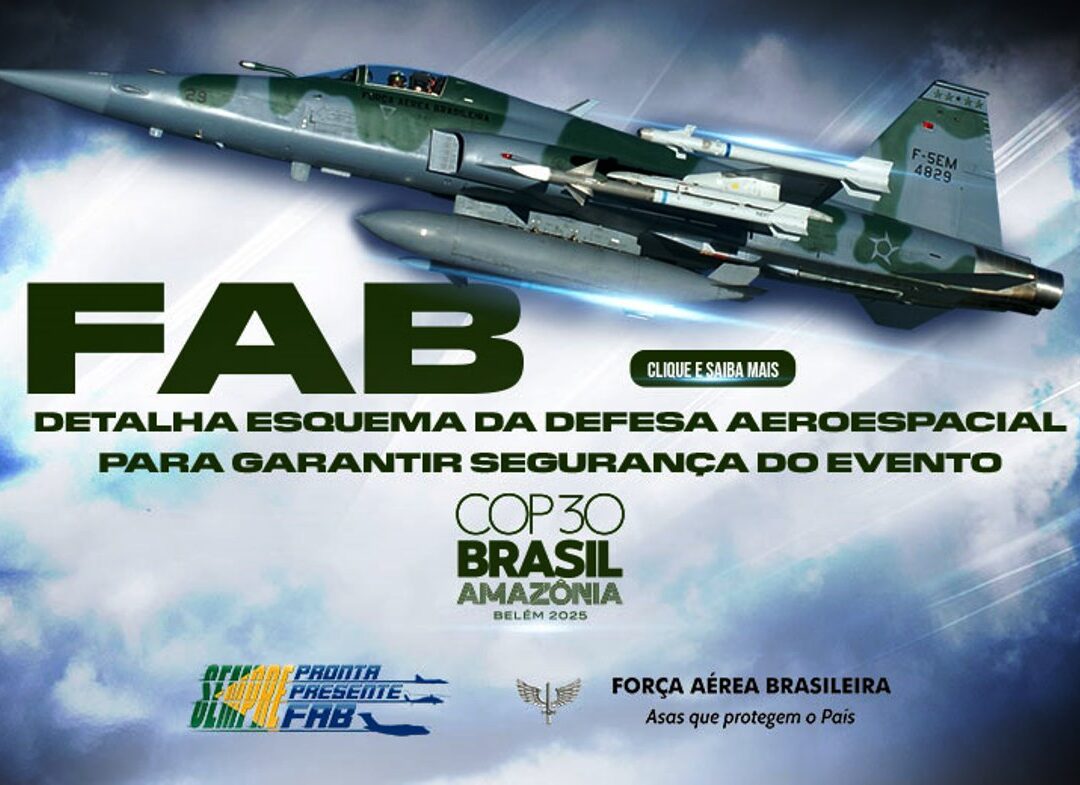 Como a FAB vai proteger o espaço aéreo durante a COP 30