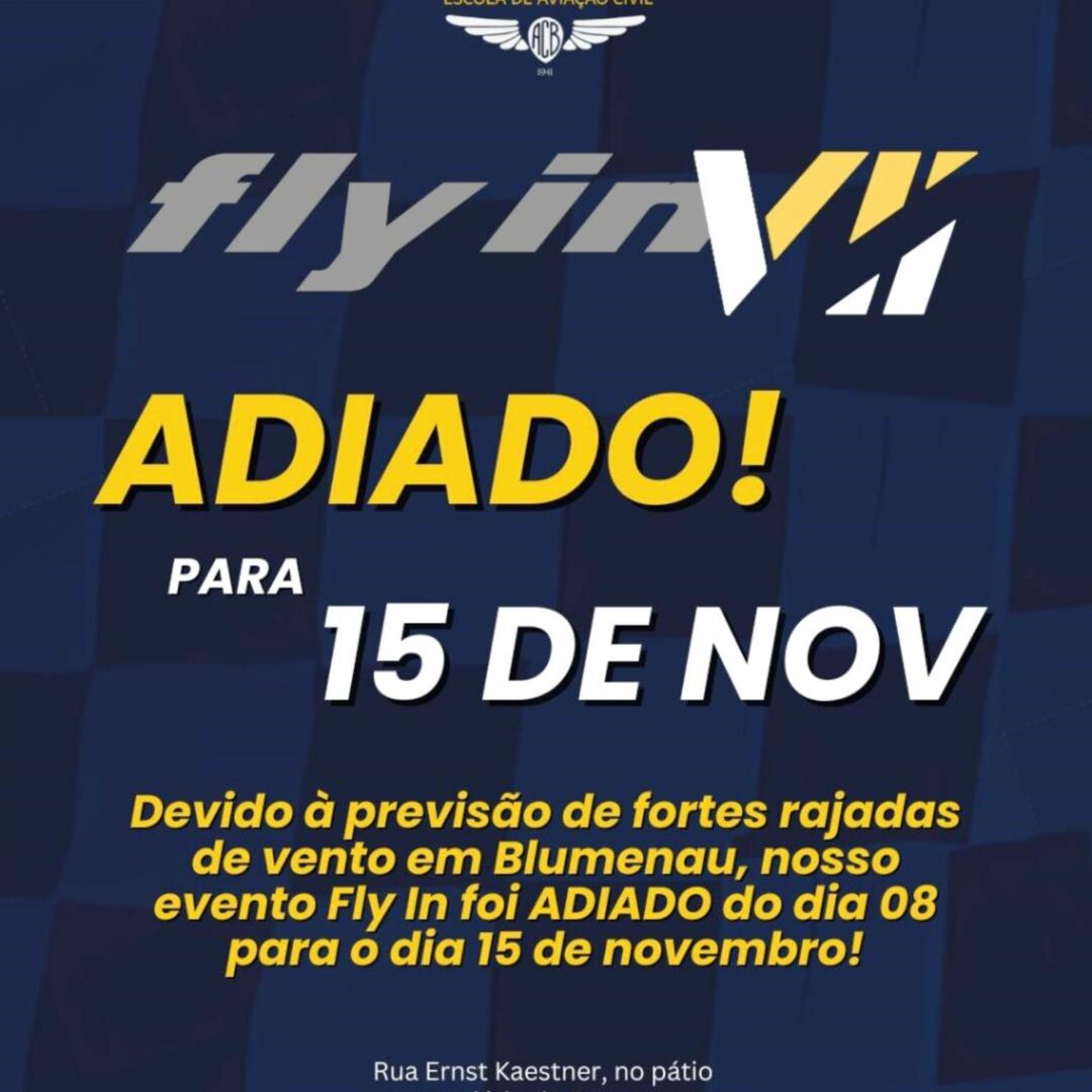 Fly In Blumenau 2025 adiado para 15 de novembro por segurança e ventos fortes