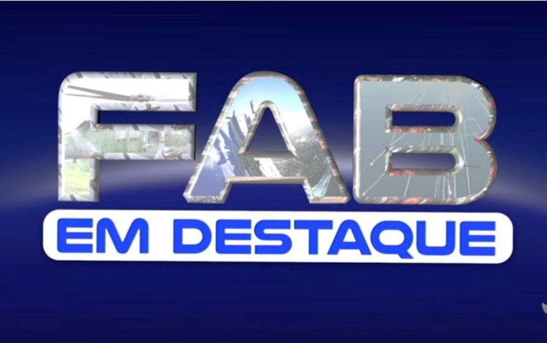 FAB em Destaque mostra a Esquadrilha da Fumaça e o início da temporada 2026