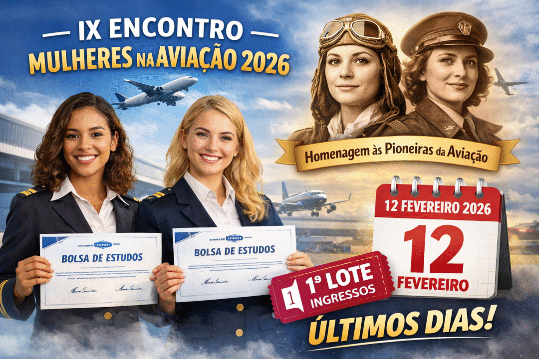 IX Encontro Mulheres na Aviação 2026 entra na reta final do 1º lote de ingressos_Imagem ilustrativa