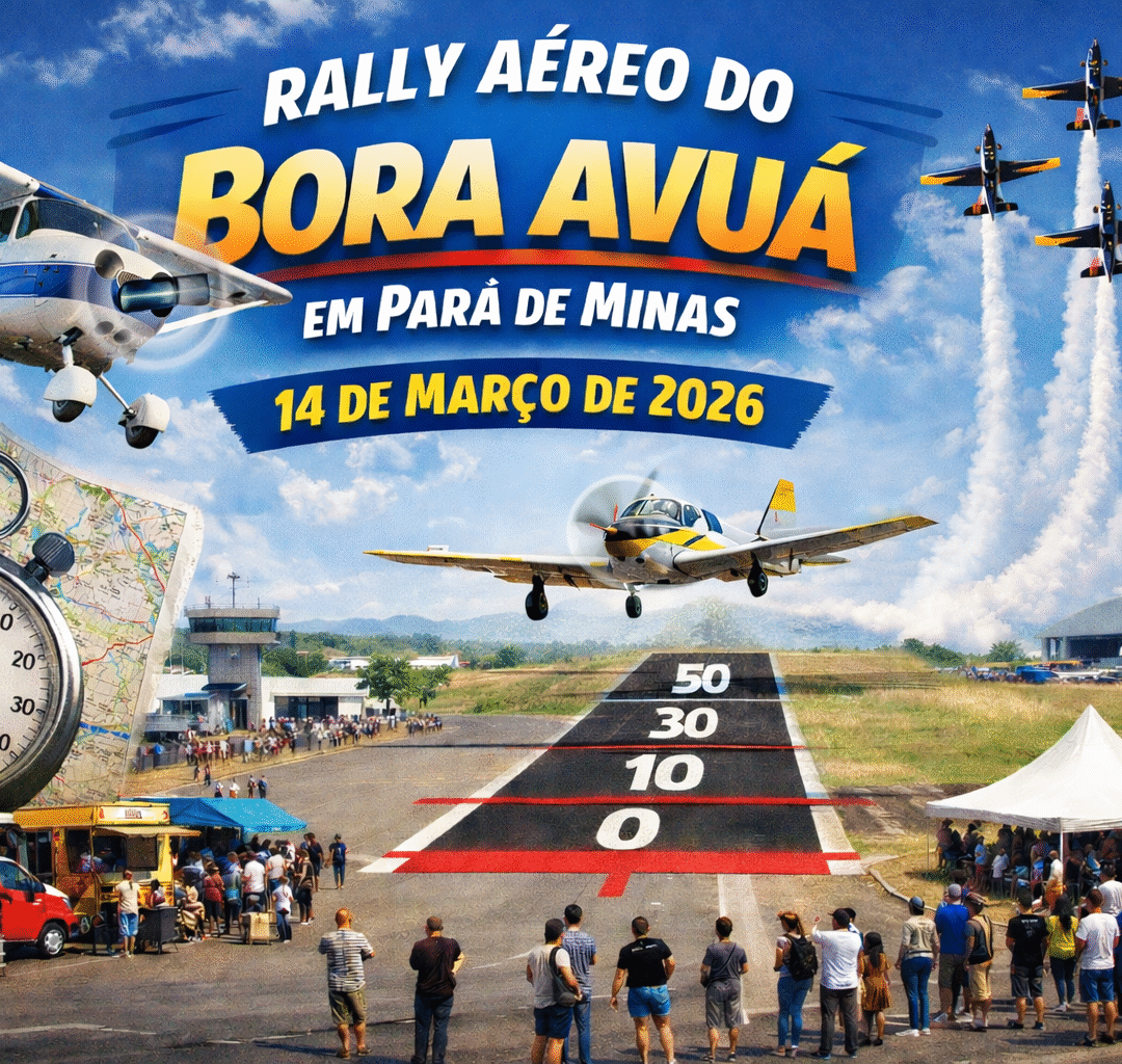 14 MAR 2026 Rally Aéreo do Bora Avuá em Pará de Minas abre o dia antes da Esquadrilha da Fumaça