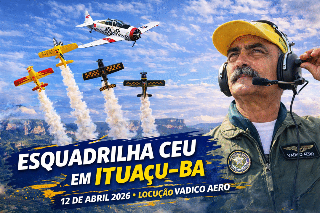 12 ABR 2026 – Demonstração da Esquadrilha CEU em Ituaçu–BA