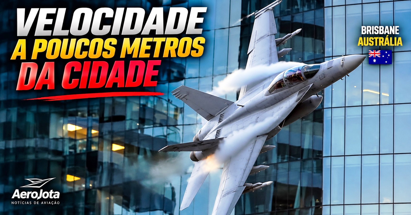 FA-18F-Super-Hornet-em-passagem-sobre-predios-de-Brisbane-durante-o-Riverfire.
