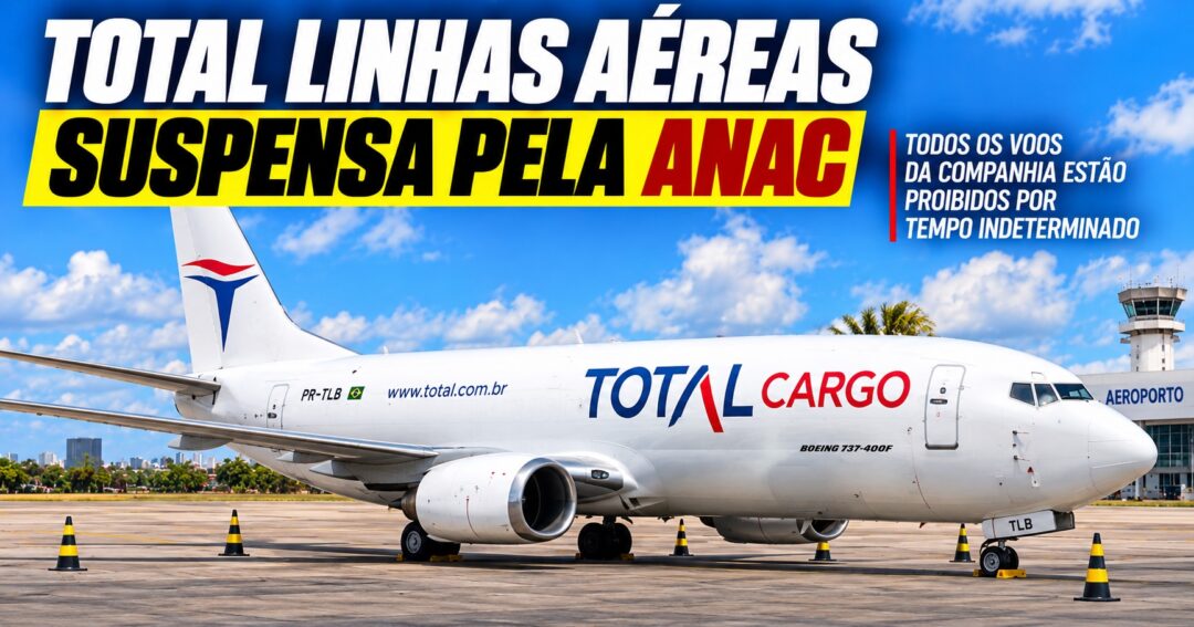 Suspensao-da-Total-Linhas-Aereas-determinada-pela-ANAC 1