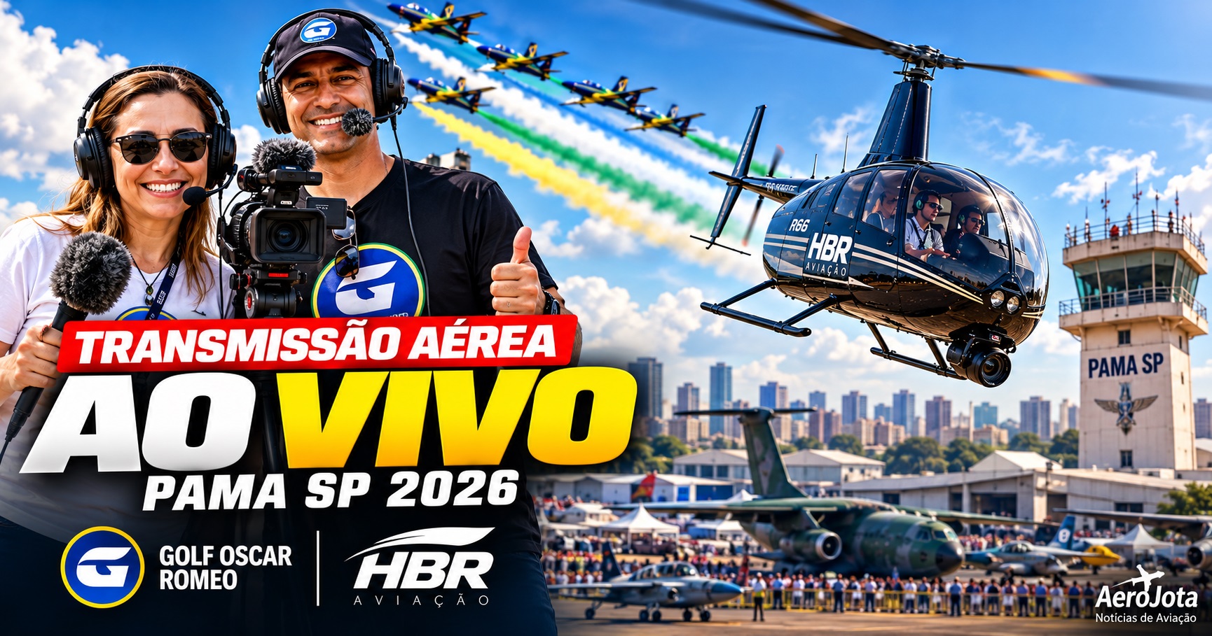 Transmissão aérea ao vivo será novidade no Domingo Aéreo PAMA SP 2026
