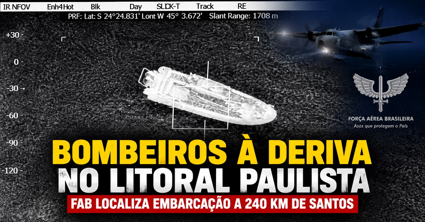 Bombeiros-a-deriva-no-litoral-paulista-imagem-termica-mostra-embarcacao-localizada-pela-FAB_Imagem-FAB